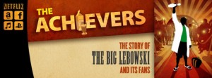 THE ACHIEVERS THE BIG LEBOWSKI